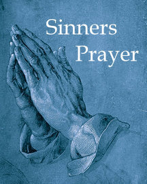 Slave of the Word: Christianity Today on the "Sinner's Prayer"