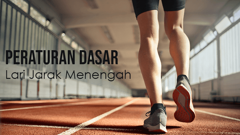 Peraturan Dasar Lari Jarak Menengah Kumpulan Soal 77