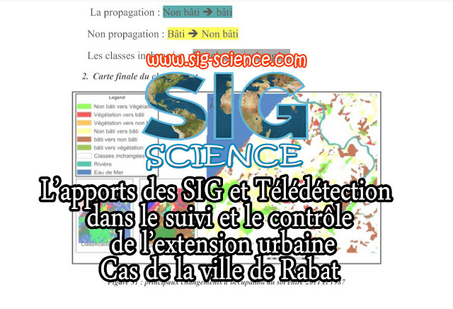 L’apports des SIG et Télédétection dans le suivi et le contrôle  de l’extension urbaine Cas de la ville de Rabat