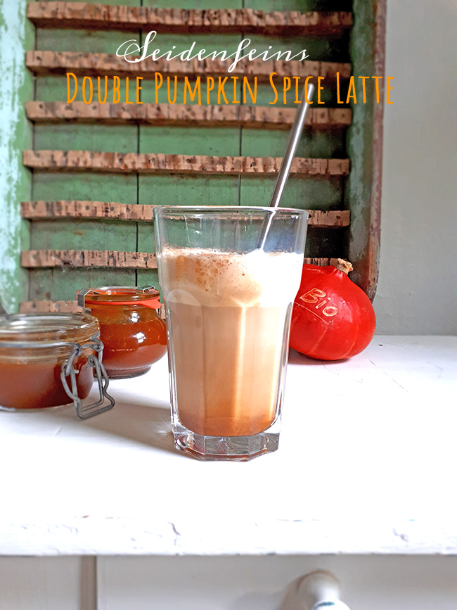 doppelt lecker mit Kürbis = PSL ² = double Pumpkin Spice Latte Recipe