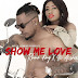 Audio | Rhino King X Bi Aisha - Show Me Love | Download 