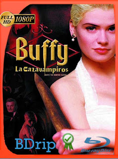 Buffy: la cazavampiros (1992) BDRip [1080p] Latino [GoogleDrive] PGD
