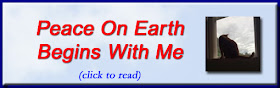 http://mindbodythoughts.blogspot.com/2015/11/peace-on-earth-begins-with-me.html