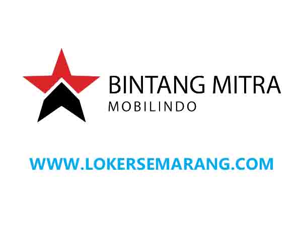Loker Semarang April 2021 di Bintang Mitra Mobilindo - Portal Info