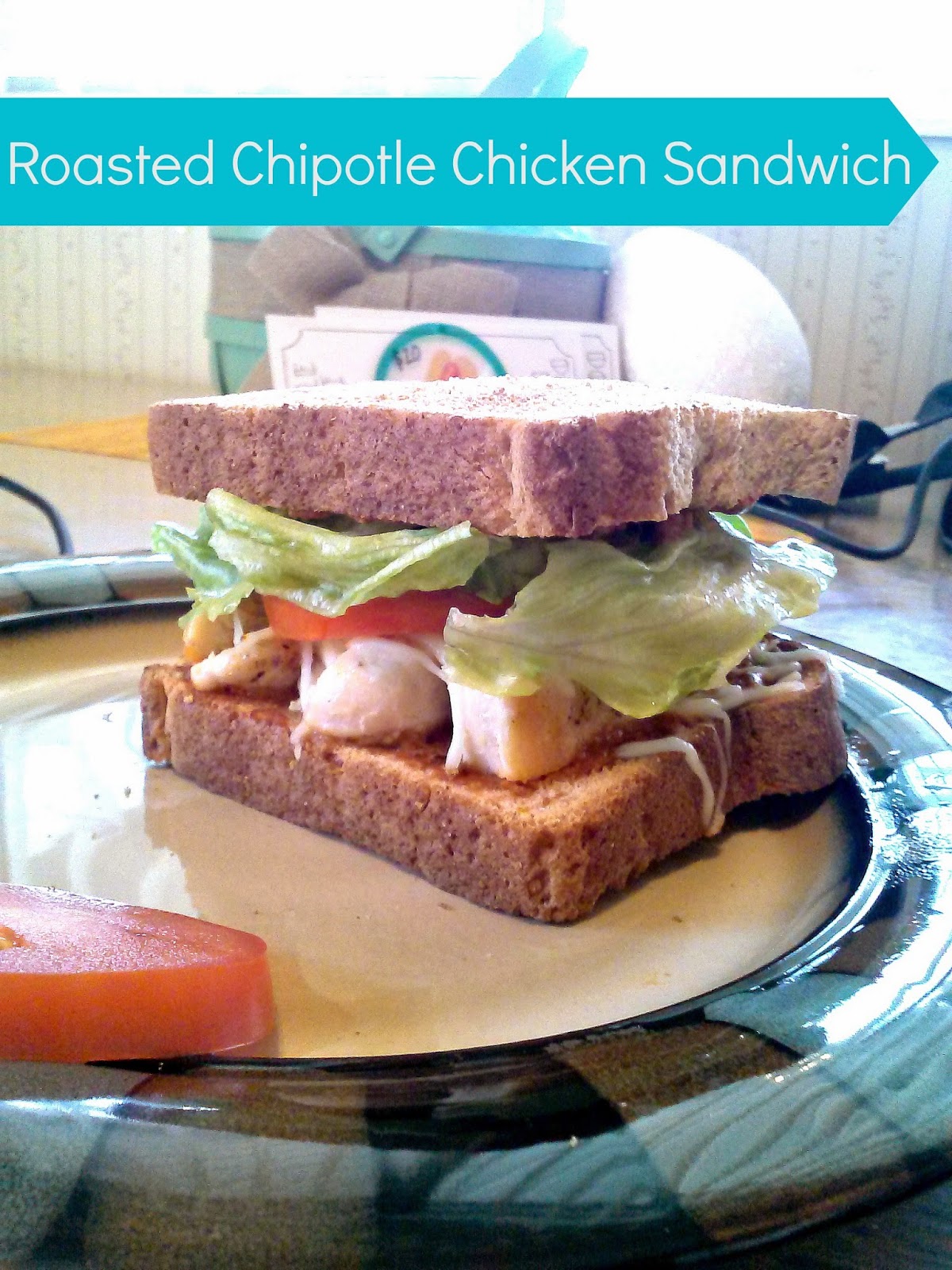 Imagine This Here... Roasted Chipotle Chicken Sandwich