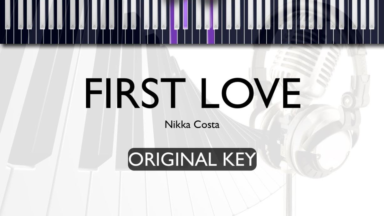 Kumpulan First Love Lirik, Lirik Lagu First Love - Nikka Costa, Terjemahan