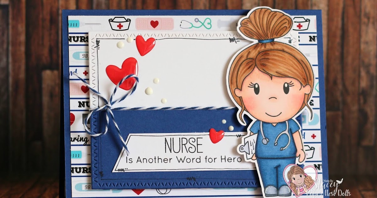 Stacey's Creative Corner Nurse Another Word For Hero