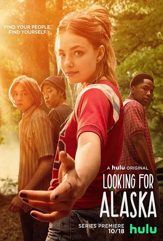 Looking for Alaska Season 1 Complete Download 480p All Episode