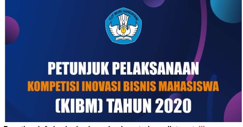 Download Pedoman Kompetisi Inovasi Bisnis Mahasiswa Tahun 2020 Pdf Tomatalikuang Com Berita Pendidikan Terbaru