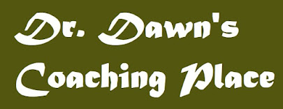 Dr. Dawn's Coaching Place