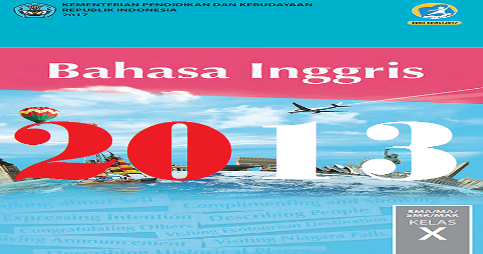 Materi Bahasa Inggris Kelas 10 Kurikulum 2013 JALURPPG.ID Materi Bahasa Inggris Kelas 10 Kurikulum 2013 JALURPPG.ID