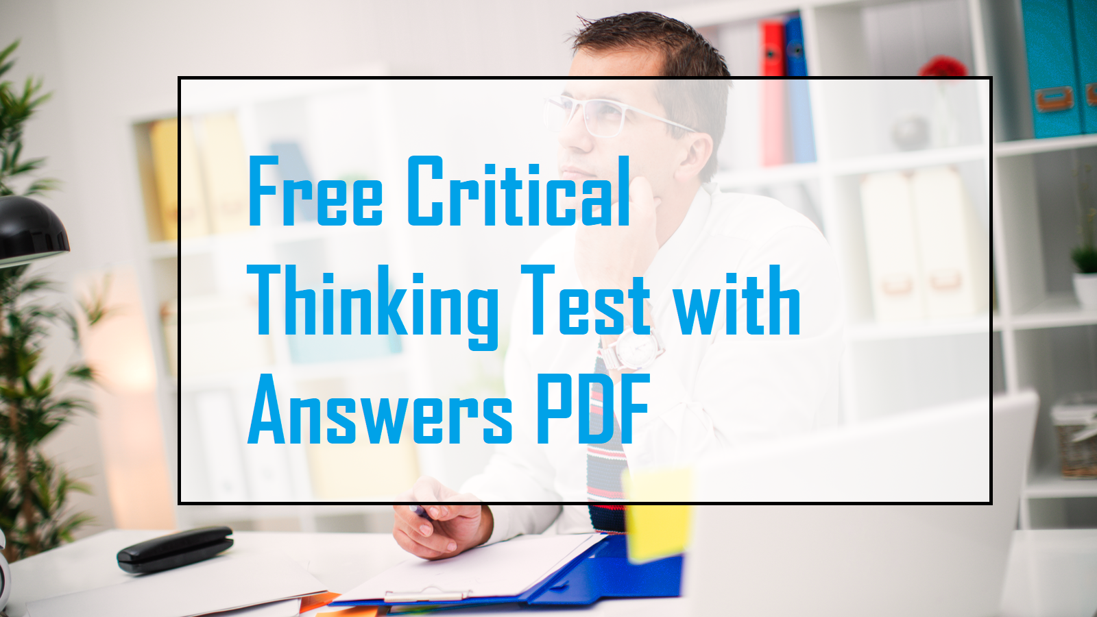 free test for critical thinking