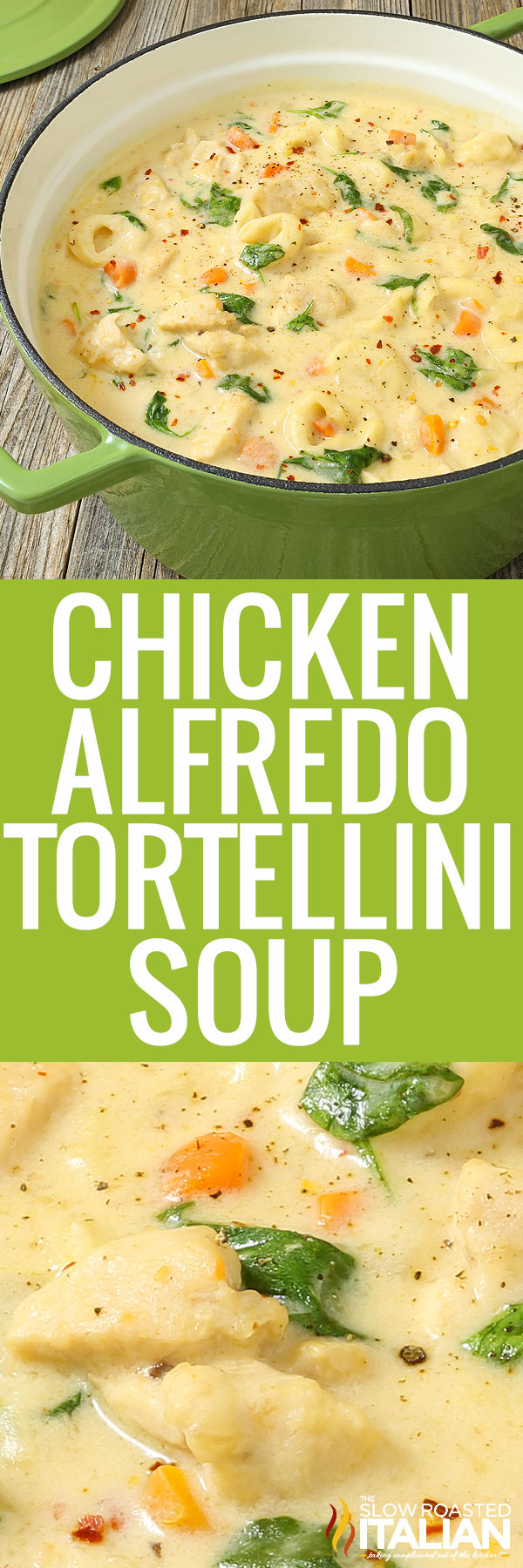 Chicken Alfredo Tortellini Soup + Video