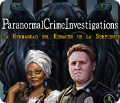 Paranormal Crime Investigations: La Hermandad del Renacer de la Serpiente.