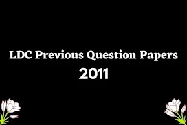 LDC Previous Year Question Papers 2011