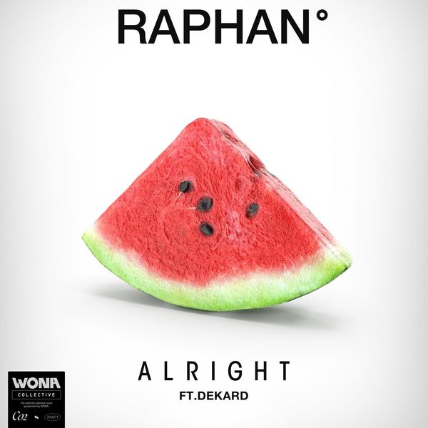 Raphan – Alright (feat. DEKARD) – Single