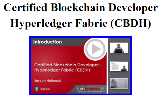 Certified blockchain developer hyperledger fabric cbdh certification