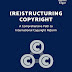 Book Review: (Re)structuring Copyright, A Comprehensive Path to International Copyright Reform