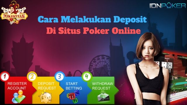 Cara Deposit Poker Online Judi Tiam Rekomendasi Situs Judi Terbaik