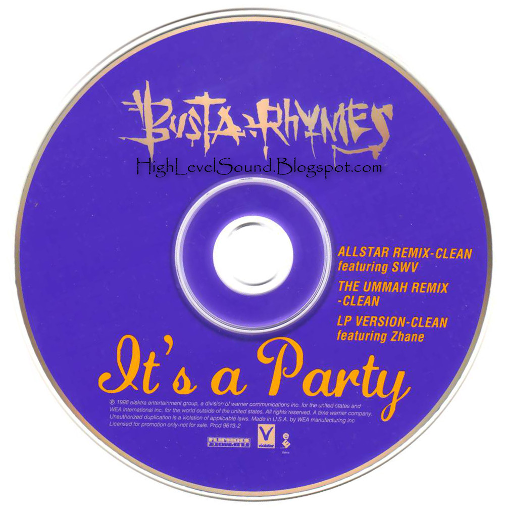 highest level of music Busta Rhymes It's A Party(Promo_Remixes