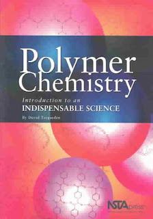 Polymer Chemistry: Introduction to an Indispensable Science