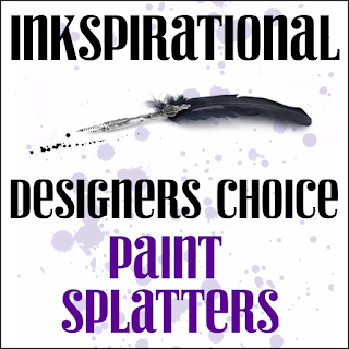 http://inkspirationalchallenges.blogspot.com/2020/04/challenge-211-paint-splatters.html