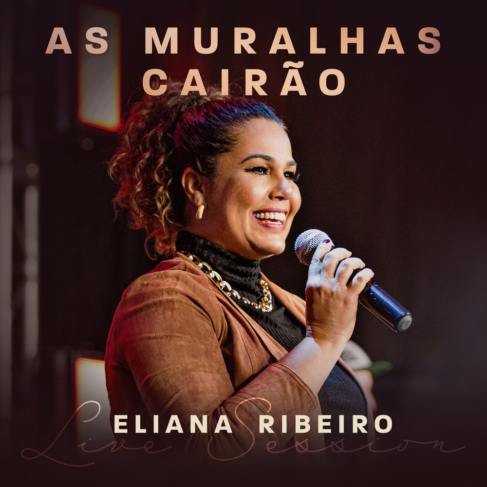Eliana Ribeiro - As Muralhas Cairão [Single] - (2020) ~ Fonte de ...