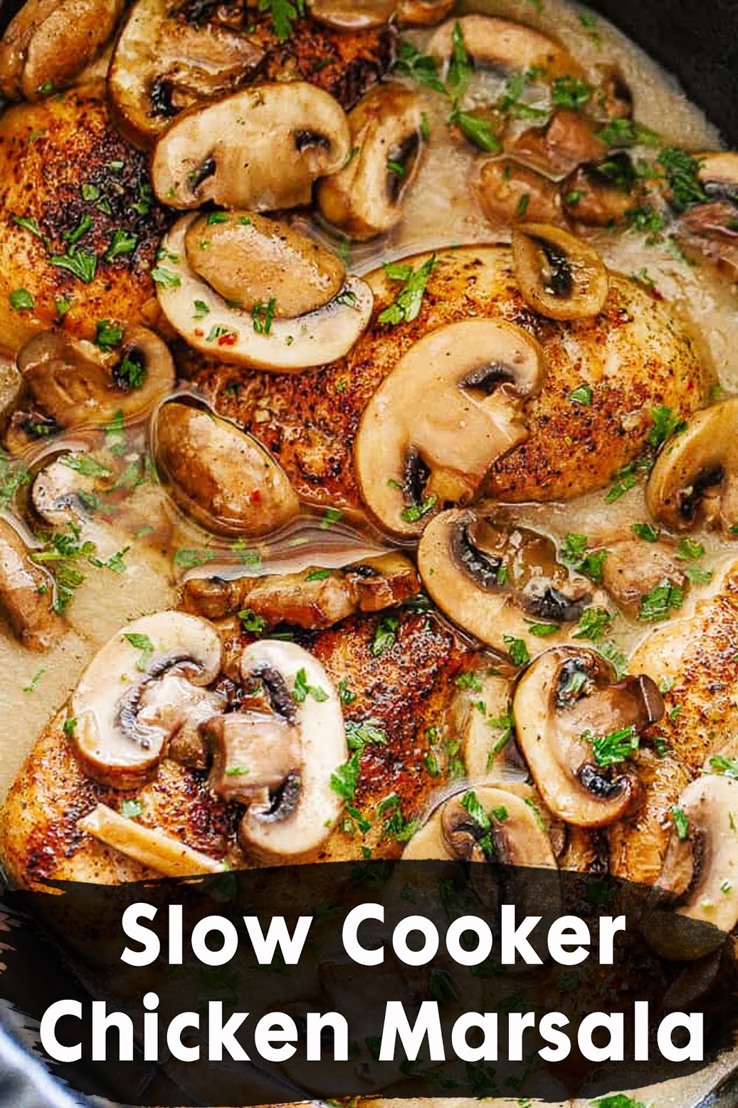 Slow Cooker Chicken Marsala