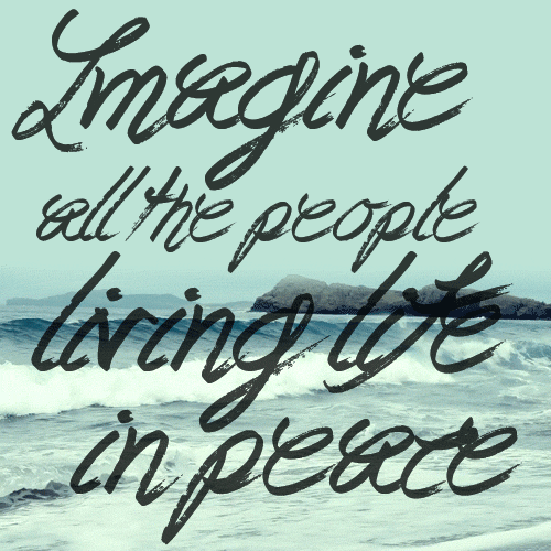 JOHN LENNON IMAGINE ALL THE PEOPLE LIVING LIFE IN PEACE