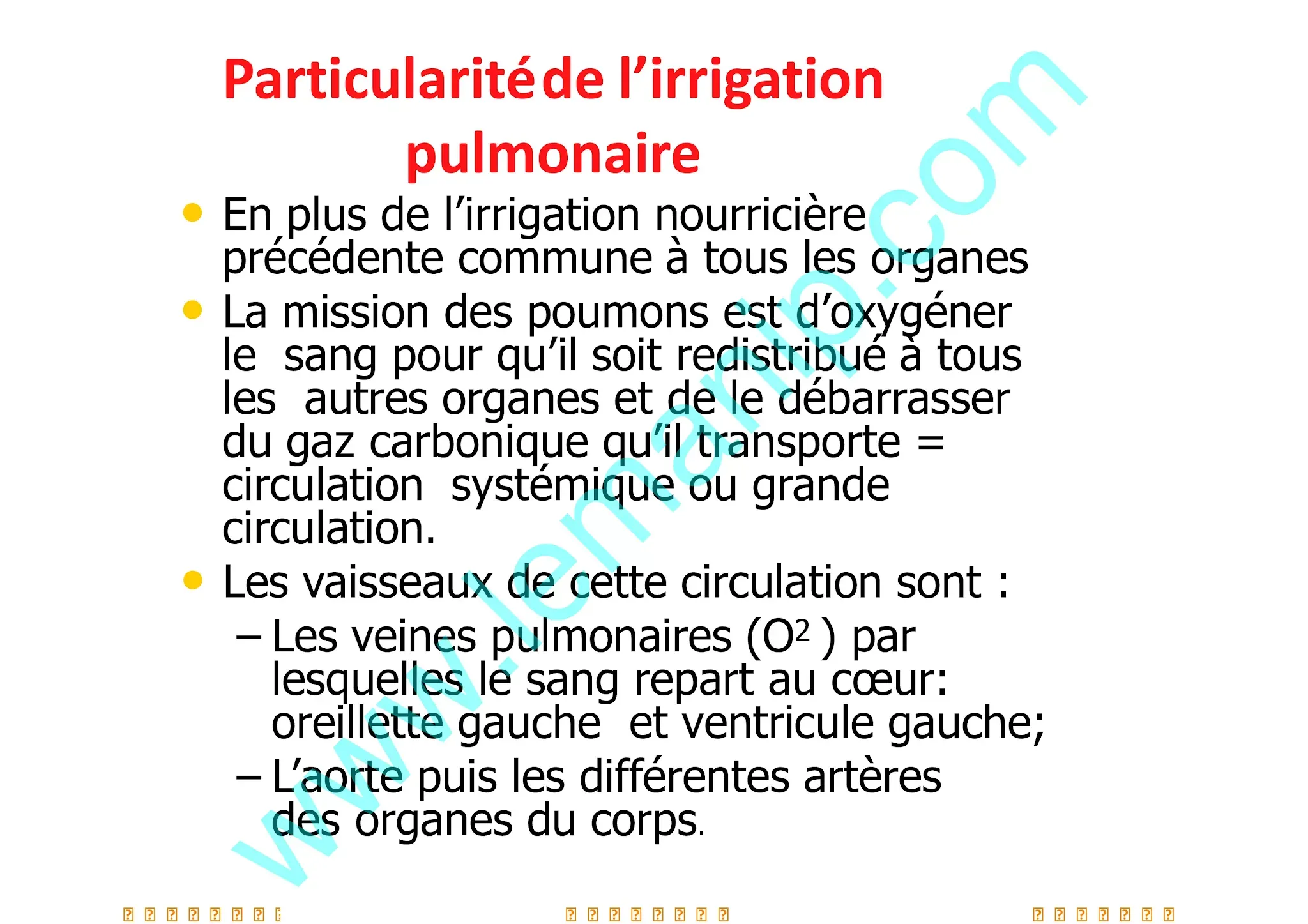 Particularité de l’irrigation  pulmonaire