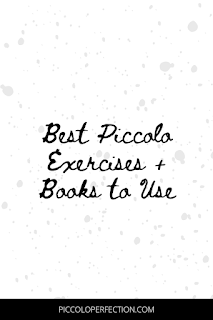 Best Piccolo Exercises and Books | Piccolo Perfection
