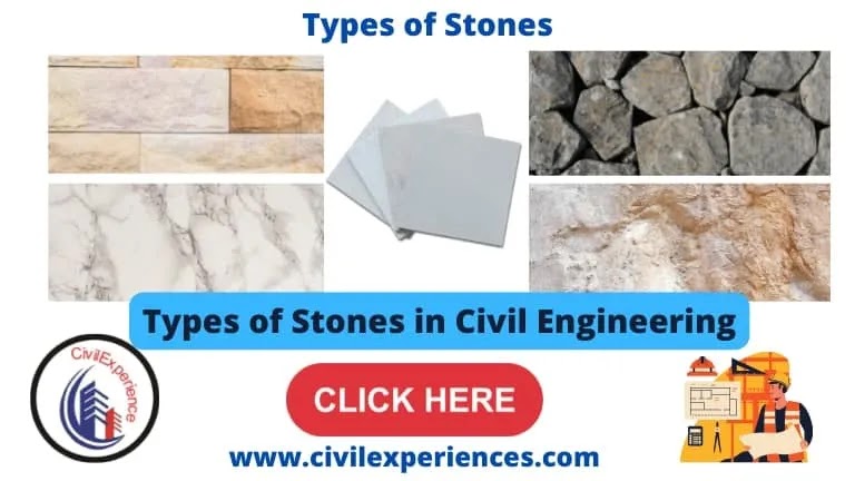 Top Types Of Stones Used For Building Constructions | Types Of Stones In Civil Engineering Top Types Of Stones Used For Building Constructions | Types Of Stones In Civil Engineering
