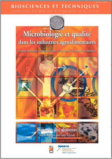 Livre : Microbiologie et qualité dans les industries agroalimentaires PDF