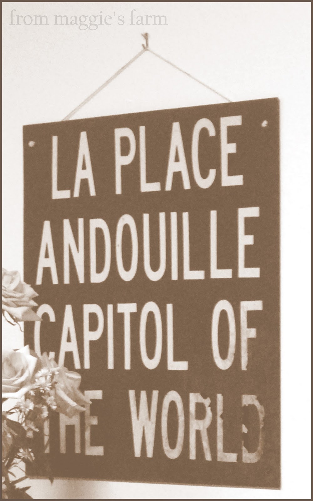 Notes from Maggie's Farm road trip! laplace, louisiana, and its 'world