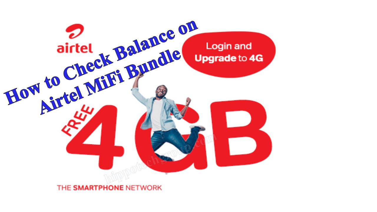 How to Check Balance on Airtel MiFi Malawi