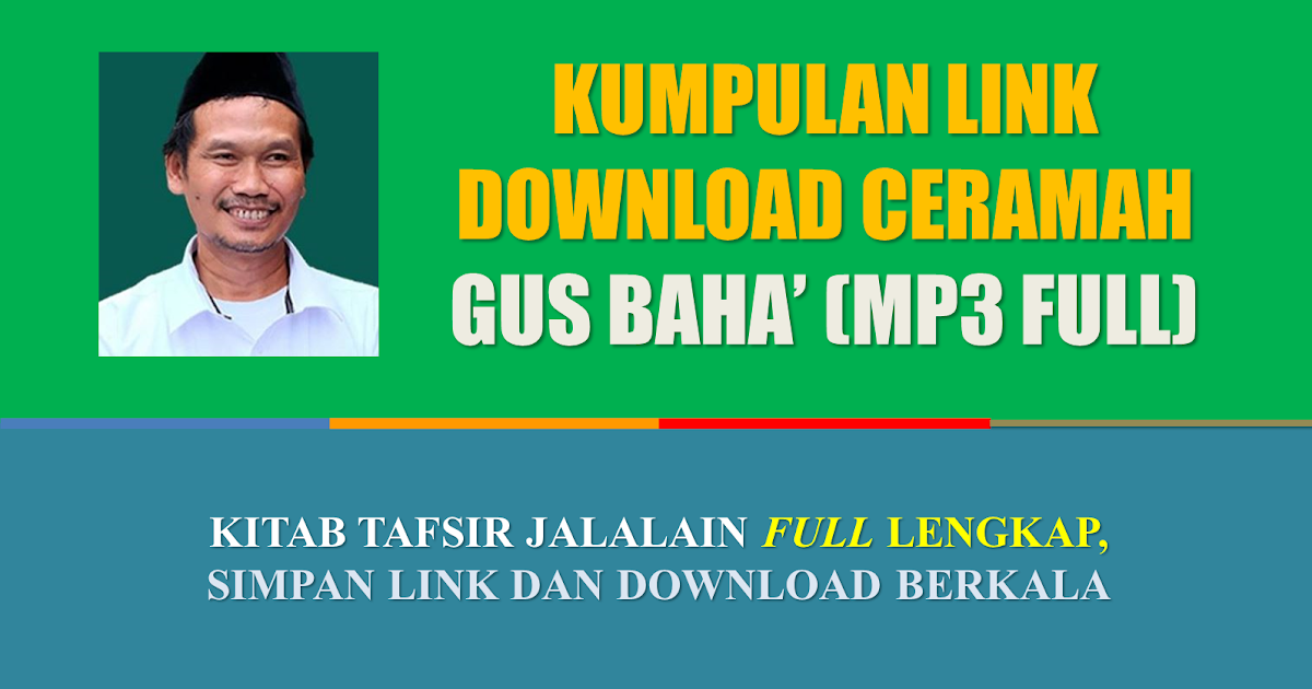 Kumpulan Link Download Ceramah MP3 Gus Baha Tafsir Jalalain