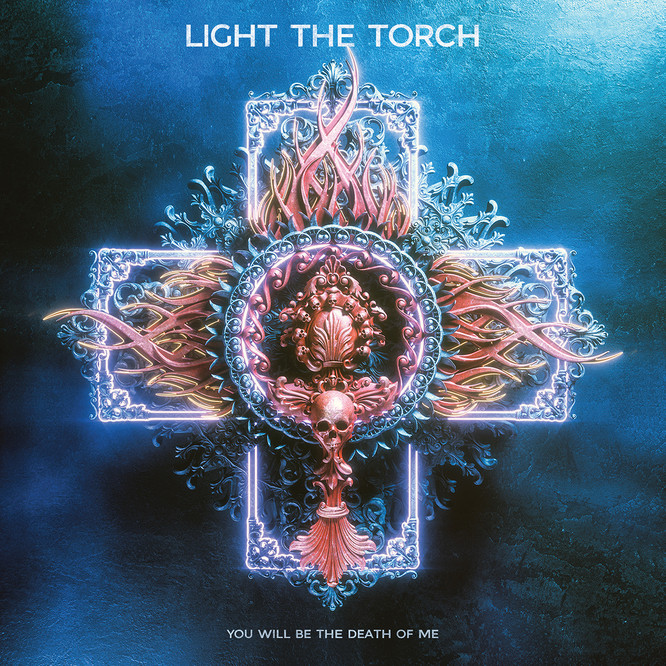 light the torch you will be the death of me album cover