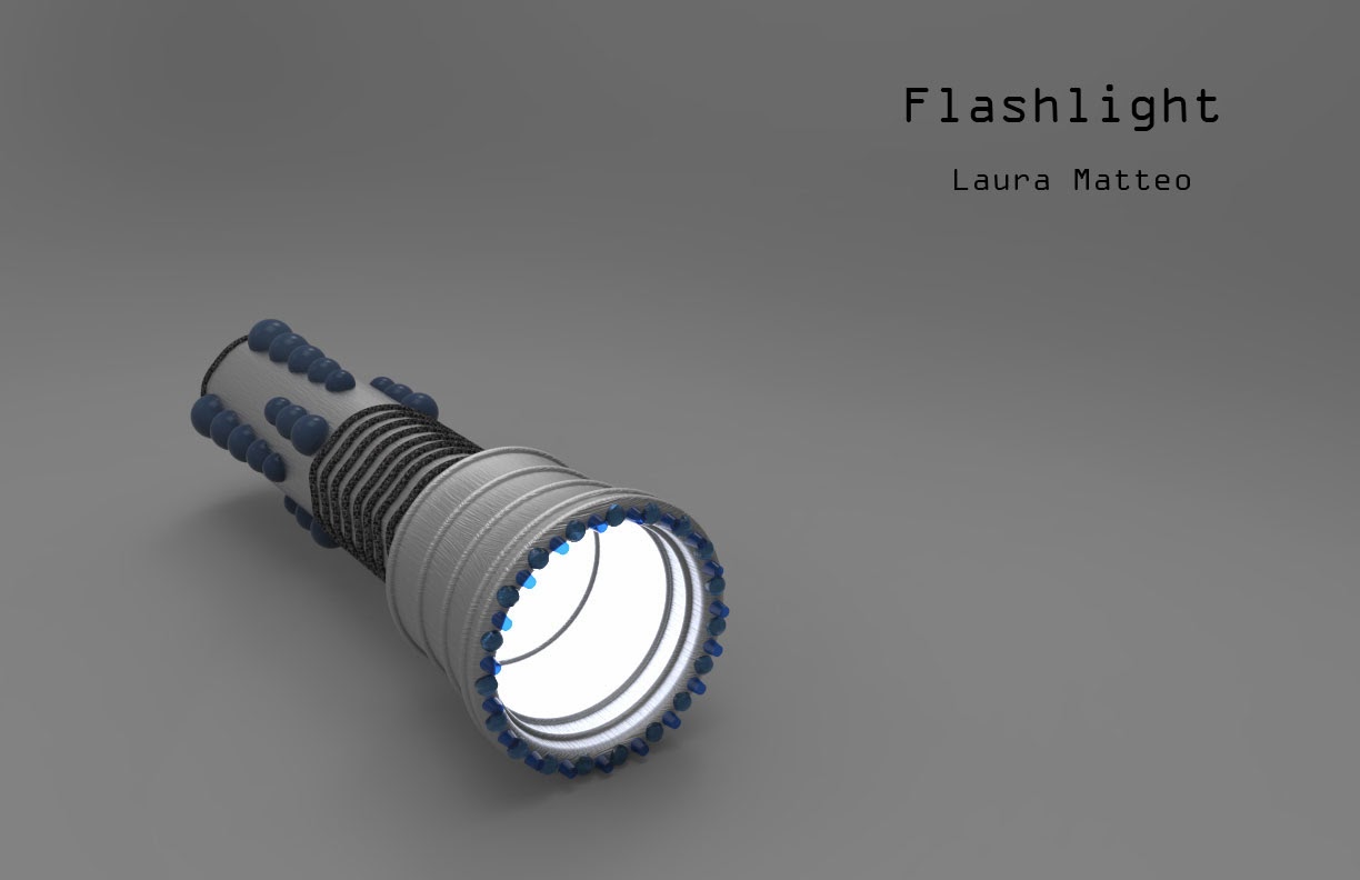 ELDS 205: Computer Aided Product Design: Laura Matteo: Week2. Flashlight