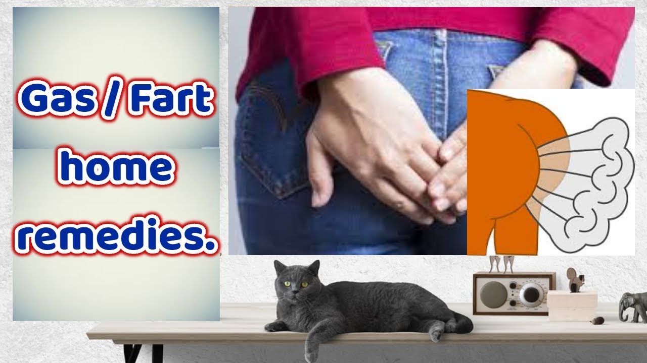 Gas, fart, Natural home remedies for "Gas / fart"