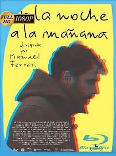 De la noche a la mañana (2019) HD [1080p] Latino [GoogleDrive] PGD