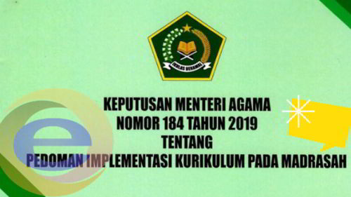 Download KMA Nomor 184 Tentang Pedoman Implementasi Kurikulum Pada Madrasah Download KMA Nomor 184 Tentang Pedoman Implementasi Kurikulum Pada Madrasah