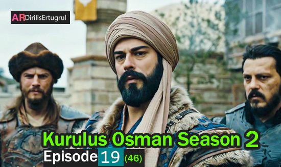 Kurulus Osman Episode 46 With English Subtitles