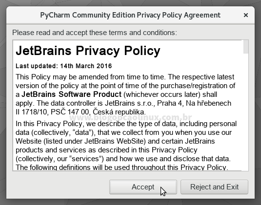 Você deve aceitar os Termos de Uso e Política de Privacidade da JetBrains para usar o PyCharm
