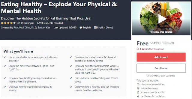 [100% Off] Eating Healthy – Explode Your Physical & Mental Health| Worth 149,99$