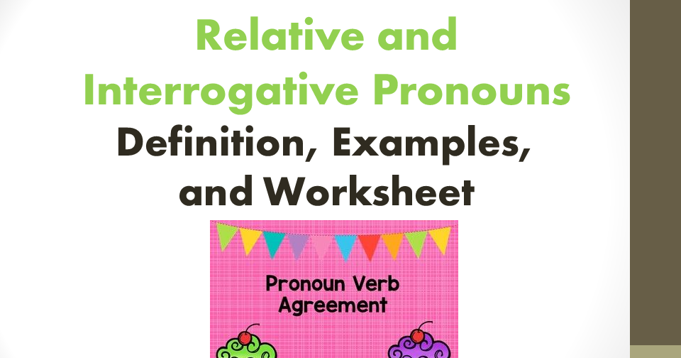 relative-and-interrogative-pronouns-grade-6