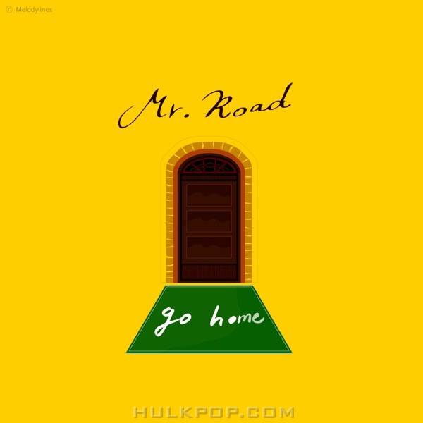 Mr.Road – Go Home – Single
