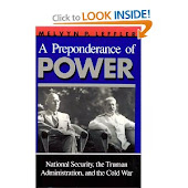 A Preponderance of Power: National Security, the Truman Administration, and the Cold War (Stanford