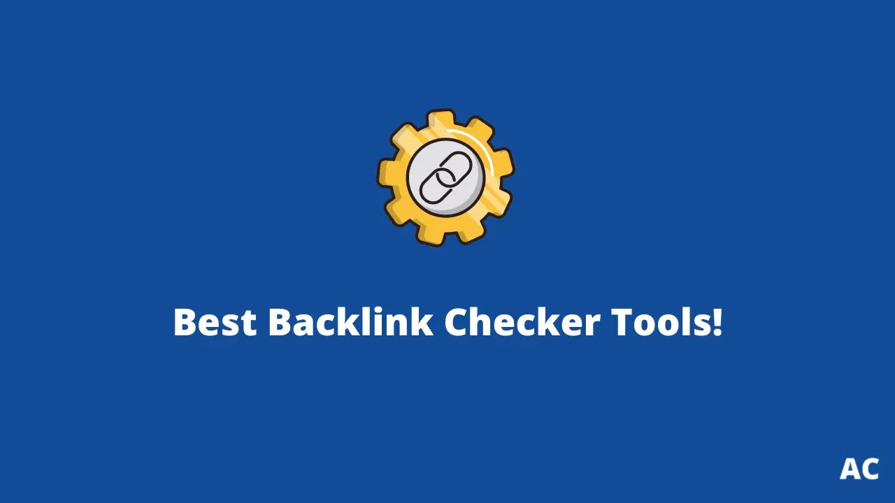 best backlink checker tools