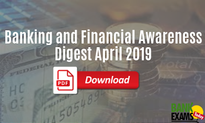 Banking and Financial Awareness: April 2019