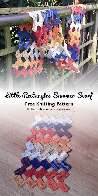 Little Rectangles Summer Scarf - A free knitting pattern by Knitting and so on
